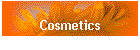 Cosmetics